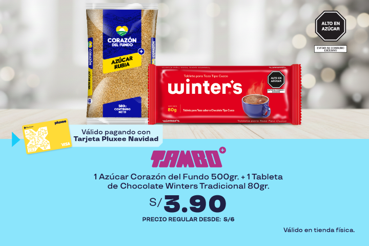 1 AZÚCAR CORAZÓN DEL FUNDO 500GR. + 1 TABLETA DE CHOCOLATE WINTERS TRADICIONAL 80GR. A S/3.90. PRECIO REGULAR: S/6.